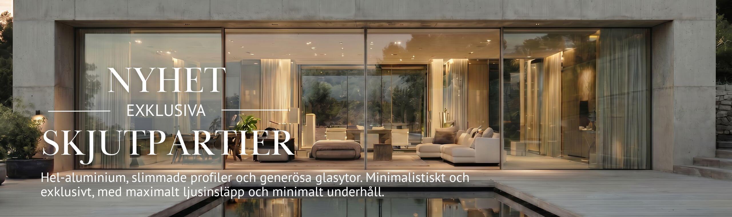 Vårens nyhet, exklusiva och prisvärda skjutpartier i hel aluminium för modern arkitektur Vårens nyhet, exklusiva och prisvärda skjutpartier i hel aluminium för modern arkitektur
