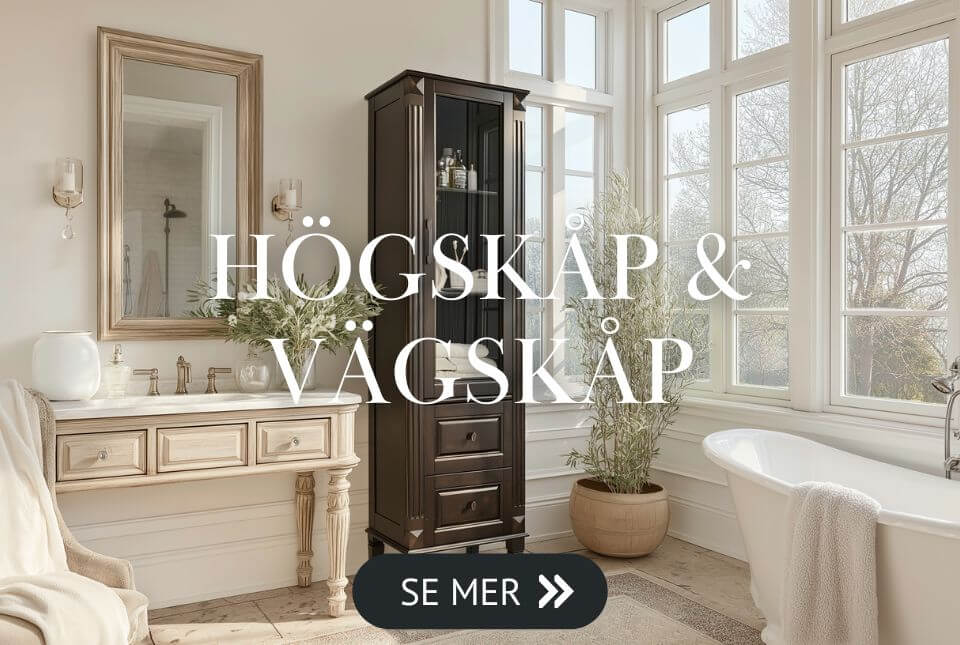 Badrumsskåp, väggskåp & högskåp Badrumsskåp, väggskåp & högskåp